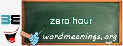 WordMeaning blackboard for zero hour